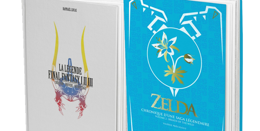 « Zelda. Chronique d’une Saga Légendaire (Volume 2) » et « La Légende Final Fantasy I, II & III »